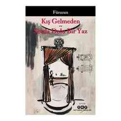 Yapı Kredi Yayınları - Kış Gelmeden - Sevda Dolu Bir Yaz