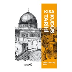Yeditepe Yayınevi - Kısa Kudüs Tarihi