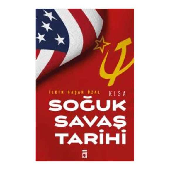 Kısa Soğuk Savaş Tarihi