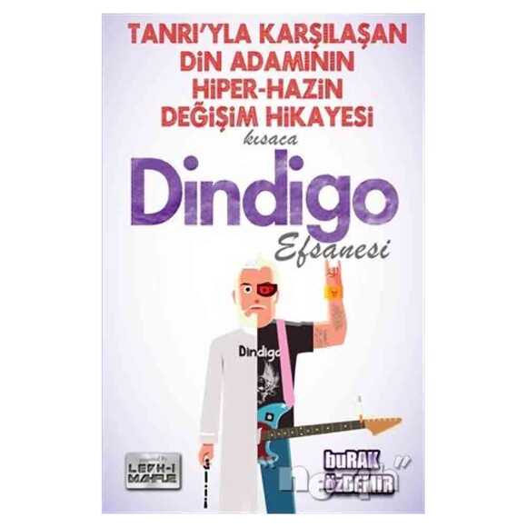 Kısaca Dindigo Efsanesi