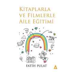 Kanon - Kitaplarla ve Filmlerle Aile Eğitimi