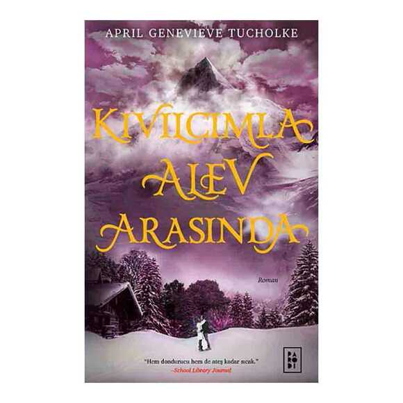 Kıvılcımla Alev Arasında Işıltı Serisi 2. Kitap (Özel Fiyat)