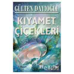 Altın - Kıyamet Çiçekleri