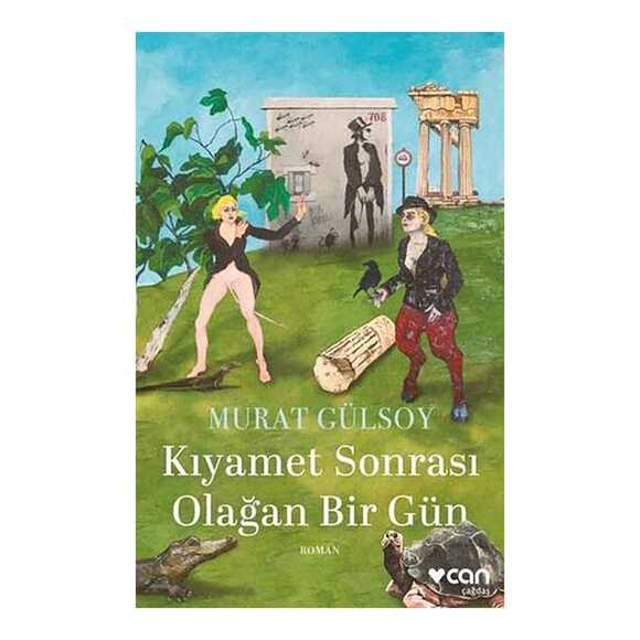 Kıyamet Sonrası Olağan Bir Gün