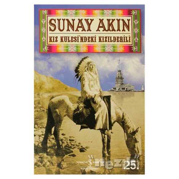 Kız Kulesi’ndeki Kızılderili