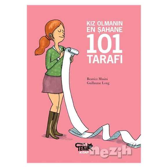 Kız Olmanın En Şahane 101 Tarafı