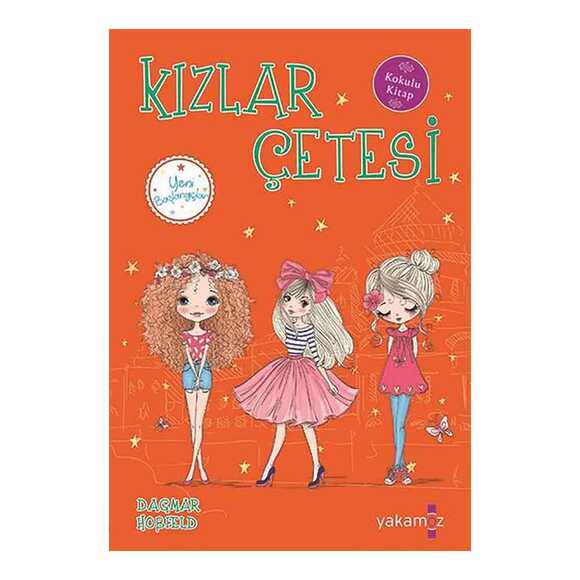 Kızlar Çetesi 5 - Yeni Başlangıçlar 