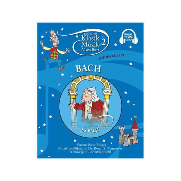 Klasik Müzik Masalları - Bach Cd'li Ciltsiz
