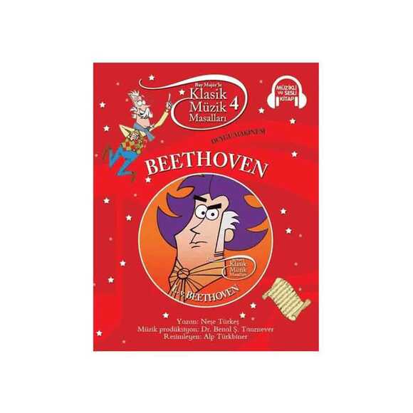 Klasik Müzik Masalları- Beethoven