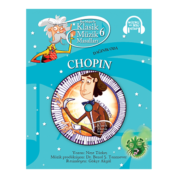 Klasik Müzik Masalları - Chopin