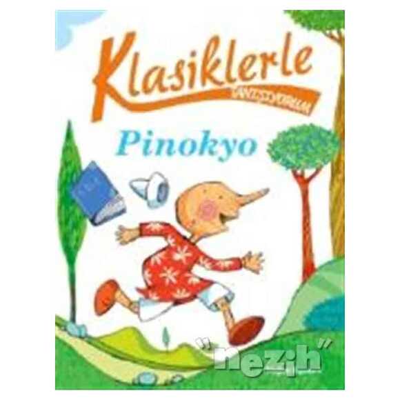 Klasiklerle Tanışıyorum - Pinokyo