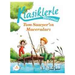 Klasiklerle Tanışıyorum - Tom Sawyer’in Maceraları - Thumbnail