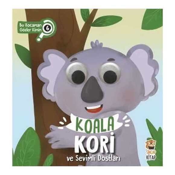 Koala Kori ve Sevimli Dostları - Bu Kocaman Gözler Kimin? 6