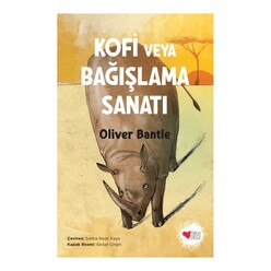 Can Yayınları - Kofi Veya Bağışlama Sanatı