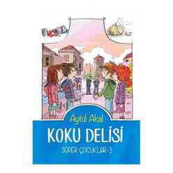 Koku Delisi Süper Çocuklar-3 - Thumbnail