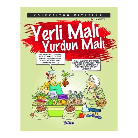 Koleksiyon Kitaplar - Yerli Malı Yurdun Malı