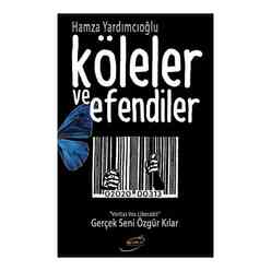 Şira Yayınları - Köleler Ve Efendiler