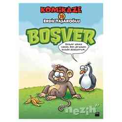 Komikaze 19 - Boşver - Thumbnail