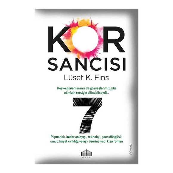 Kor Sancısı 7