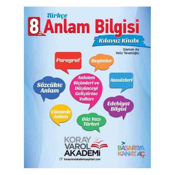 Koray Varol 8. Sınıf Türkçe-Anlam Bilgisi Klavuz Kitabı