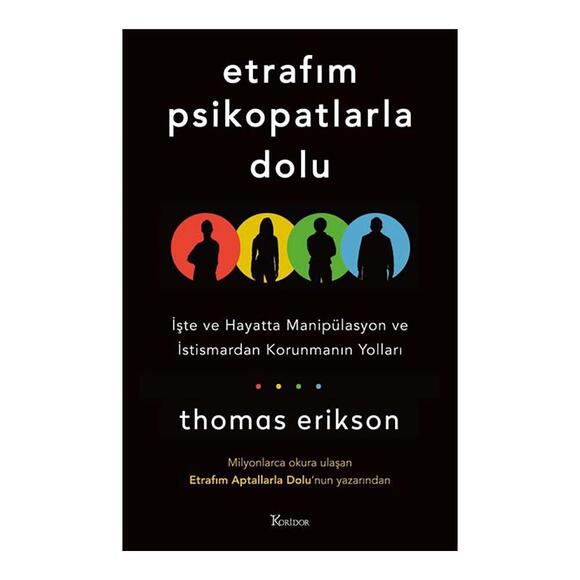 Koridor Etrafım Psikopatlarla Dolu