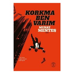 Everest Yayınları - Korkma Ben Varım