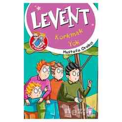 Timaş Çocuk - Korkmak Yok - Levent