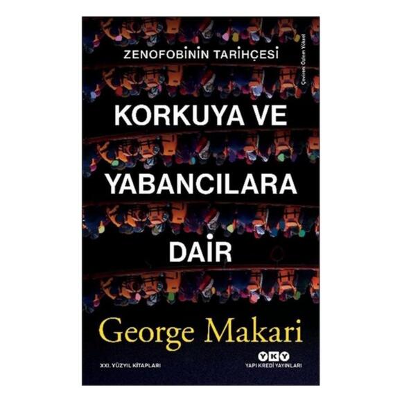 Korkuya ve Yabancılara Dair
