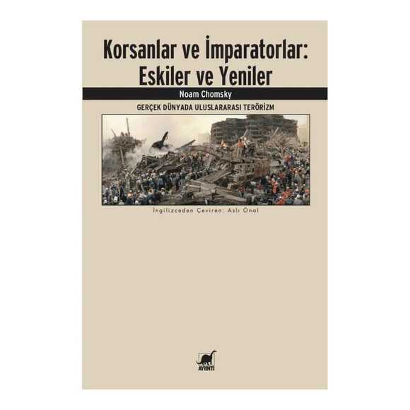 Korsanlar ve İmparatorlar: Eskiler ve Yeniler