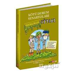 Beta Kids - Kötü Durum Senaryoları - İğrençlikler Kitabı
