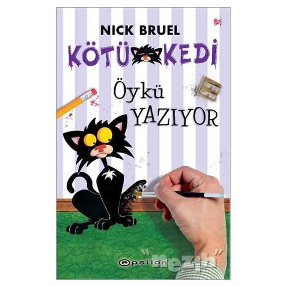 Kötü Kedi Öykü Yazıyor