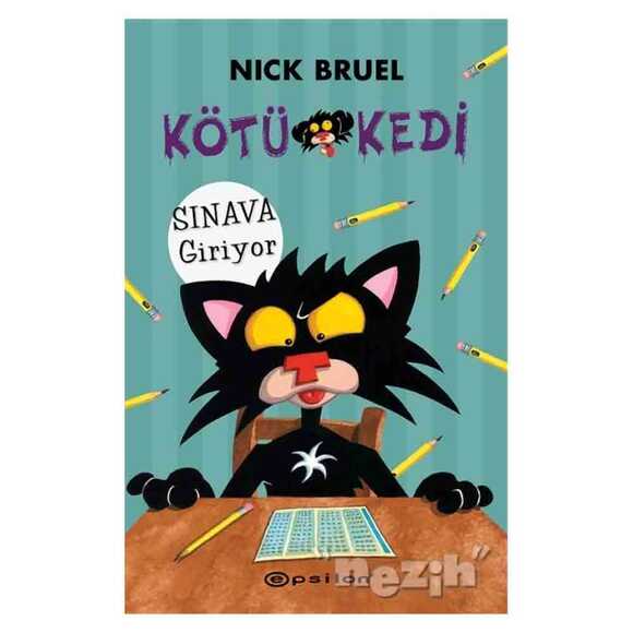 Kötü Kedi Sınava Giriyor