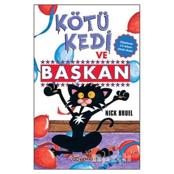 Kötü Kedi ve Başkan