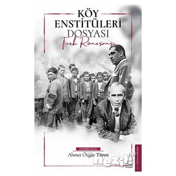 Köy Enstitüleri Dosyası