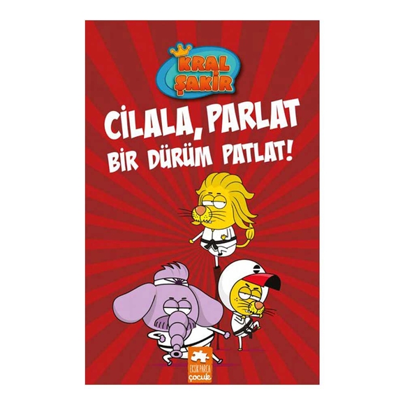 Kral Şakir 13 - Cilala Parlat Bir Dürüm Patlat!