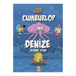 Kral Şakir-Cumburlop Denize - Boyama Kitabı - Thumbnail