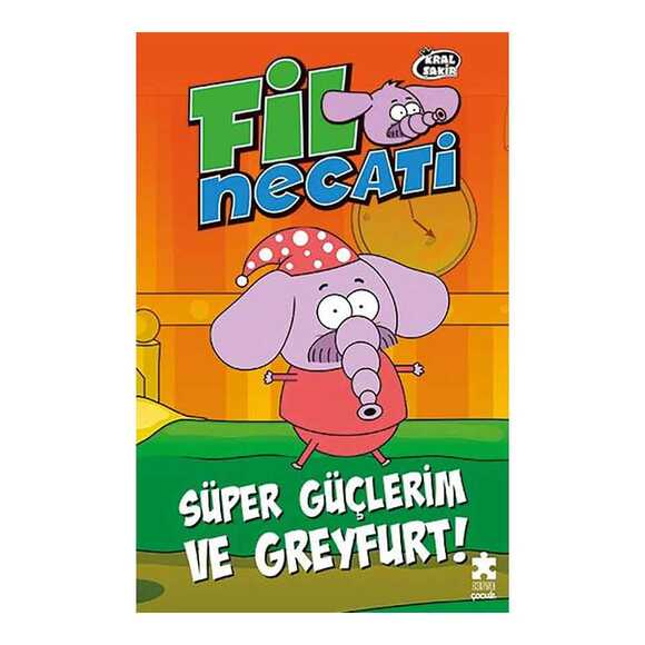 Kral Şakir Fil Necati 4 - Süper Güçlerim ve Greyfurt