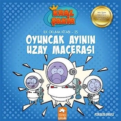 Kral Şakir İlk Okuma 25 Oyuncak Ayının Uzay Macerası - Thumbnail