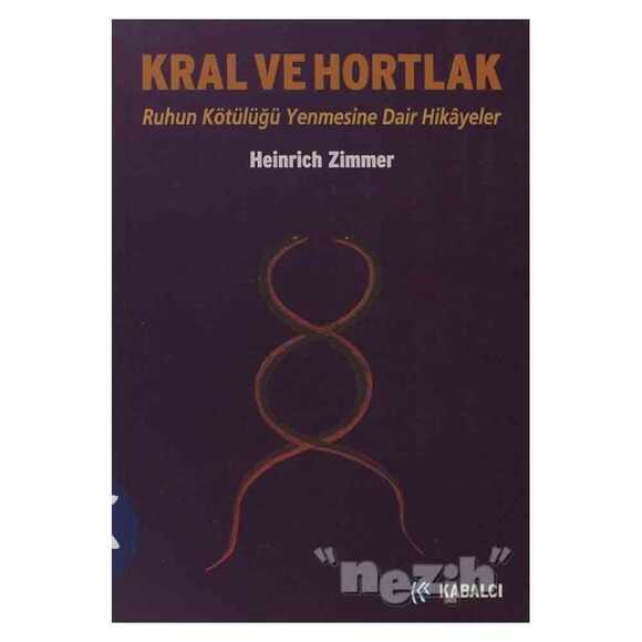 Kral ve Hortlak: Ruhun Kötülüğü Mağlup Etmesine Dair Hikayeler