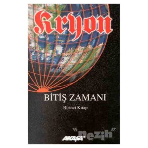 Kryon: 1. Kitap Bitiş Zamanı