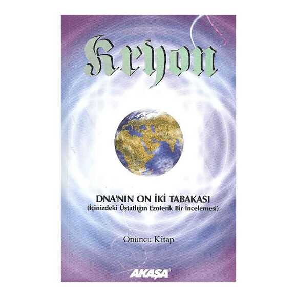 Kryon 10 Dna Nın On İki Tabakası