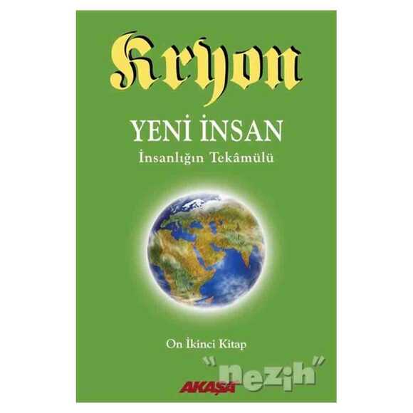Kryon 12. Kitap: Yeni İnsan
