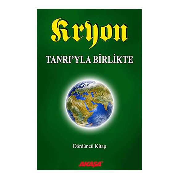 Kryon 4. Kitap Tanrı’yla Birlikte
