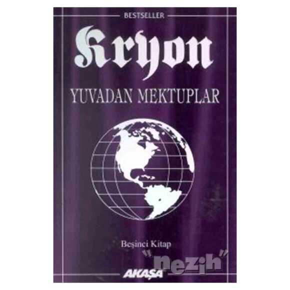 Kryon: 5. Kitap Yuvadan Mektuplar