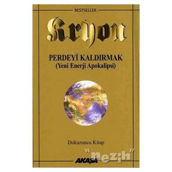 Kryon 9. Kitap Perdeyi Kaldırmak