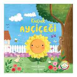 İş Bankası Kültür Yayınları - Küçük Ayçiçeği