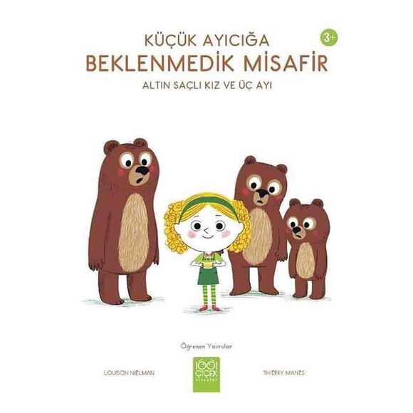 Küçük Ayıcığa Beklenmedik Misafir – Altın Saçlı Kız ve Üç Ayı