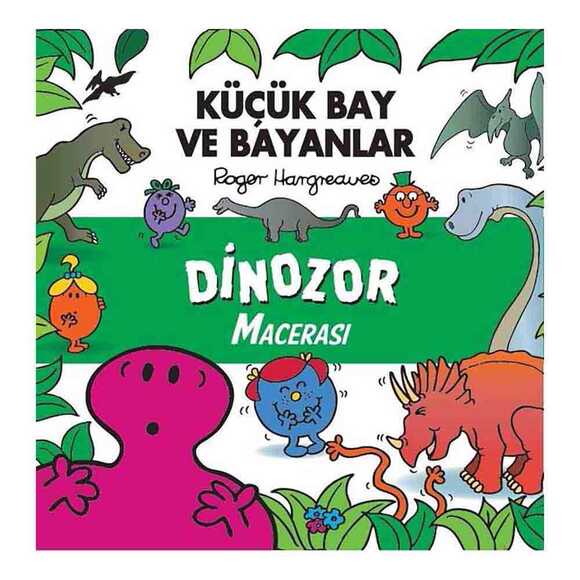 Küçük Bay Ve Bayanlar Dinozor Macerası