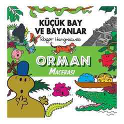 Küçük Bay Ve Bayanlar Orman Macerası - Thumbnail