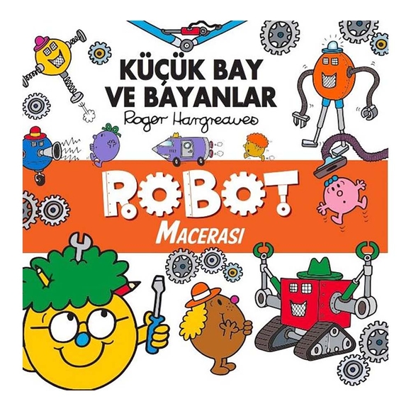 Küçük Bay ve Bayanlar Robot Macerası